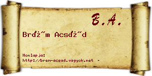 Brém Acsád névjegykártya